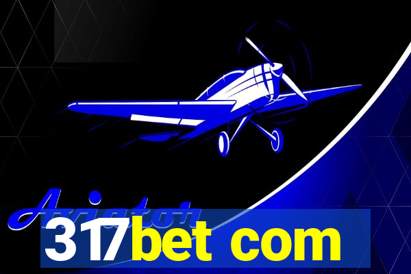 317bet com